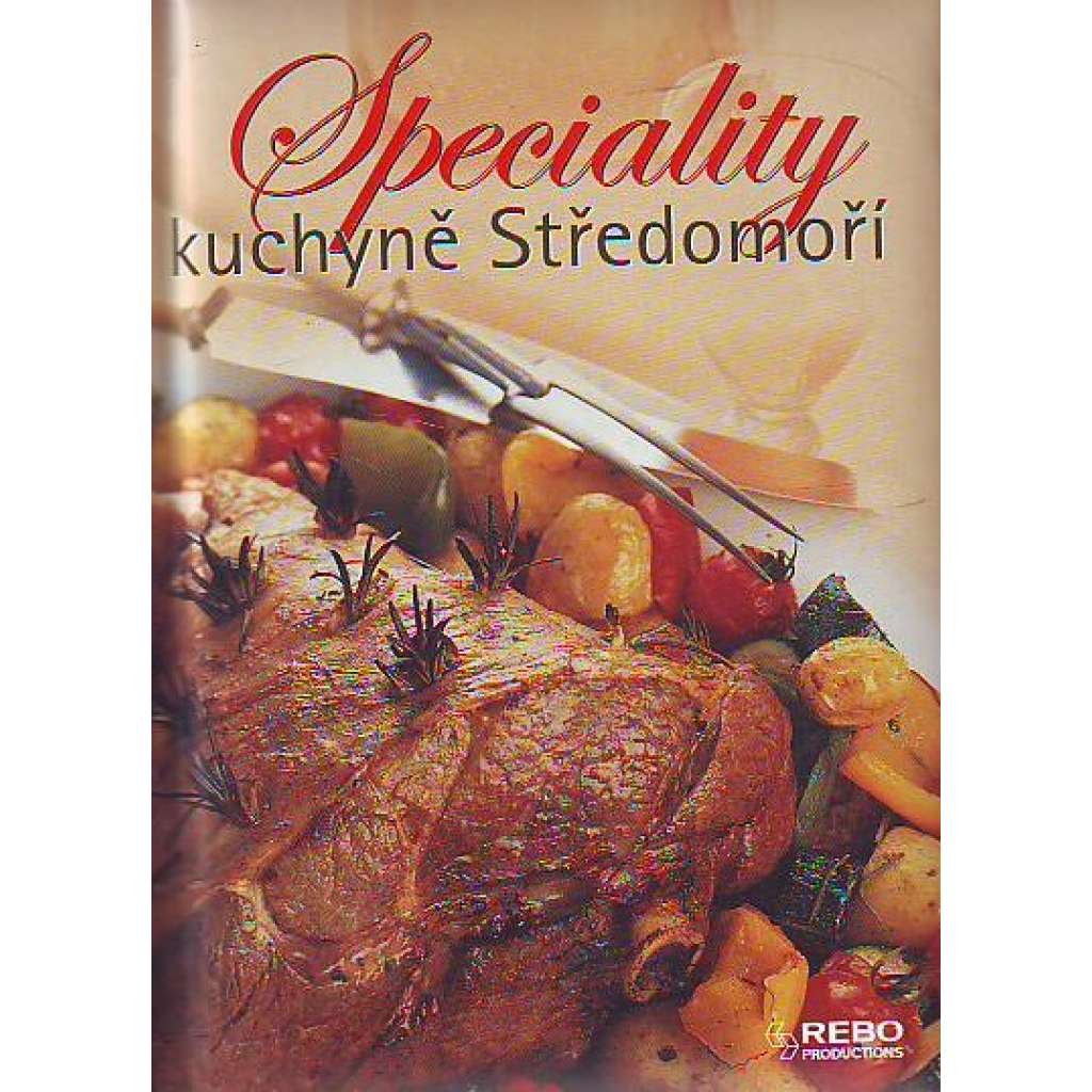 SPECIALITY KUCHYNĚ STŘEDOMOŘÍ